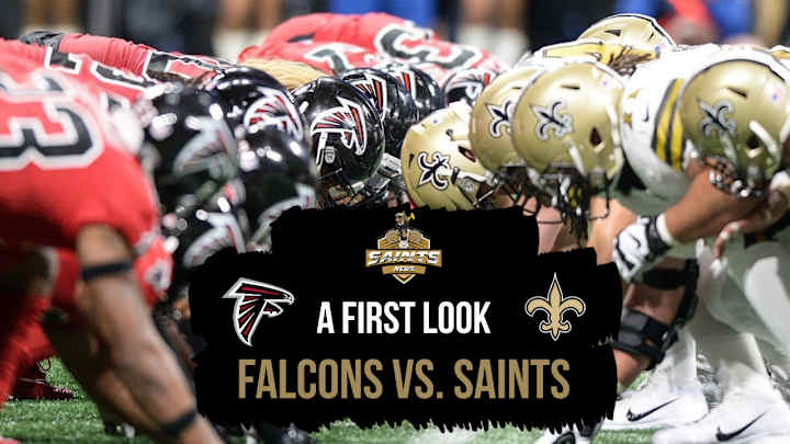 First Look: Falcons vs. Saints