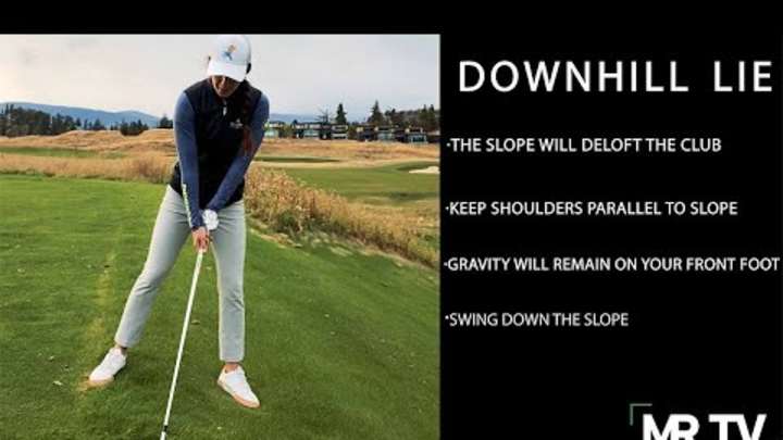 How to handle downhill lies